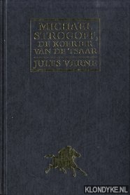 Verne, Jules - Michael Strogoff, de koerier van de tsaar