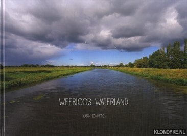Jonkers, Karin - Weerloos waterland