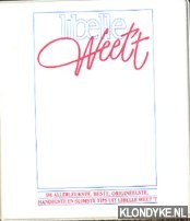 Haverman, Irene - Libelle weet 't. De allerleukste, beste, origineelste, handigste en slimste tips uit Libelle weet 't (6 deeltjes in box)