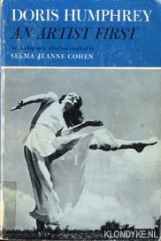 Cohen, Selma Jeanne - Doris Humphrey an artist first. An biography