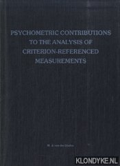 Linden, W.J. van der - Psychometric contributions to the analysis of criterion-referenced measurements