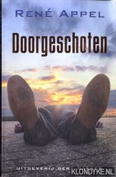 Appel, Rene - Doorgeschoten