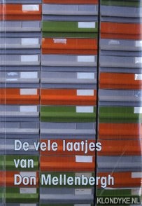 Diverse auteurs - De vele laatjes van Don Mellenbergh.