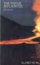 Luce, J.V. - The end of Atlantis. New light on an old Legend