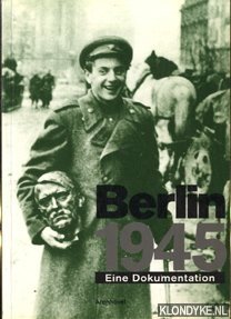Rurup, Reinhard - Berlin 1945. Eine Dokumentation