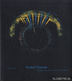 Steiner, Rudolf - Tafelzeichnungen entwurfe architektur
