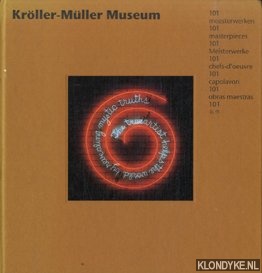 Straaten, Evert J. van - Kroller-Muller Museum 101 meesterwerken