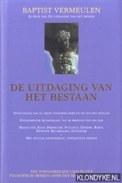 Vermeulen, Baptist - De uitdaging van het bestaan. Een toegankelijke gids in het filosofisch denken over het bestaan van de mens