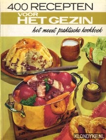 Patten, Marguerite - 400 recepten voor het hele gezin het meest practische kookboek