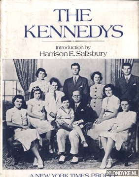 Salisbury, Harrison E. (introduction by) & Brown, Gene (edited by) - The Kennedys. A New York Times Profile