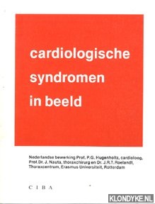 Hugenholtz, P.G. en anderen - Cardiologische syndromen in beeld