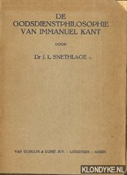 Snethlage, J.L. - De godsdienstphilosophie van Immanuel Kant