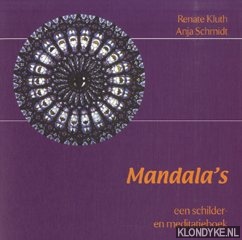 Kluth, Renate & Anja Schmidt - Mandala's een schilder- en meditatieboek