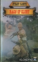 Cloete, Stuart - Rags of glory