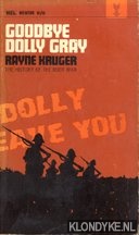 Kruger, Rayne - Goodbye Dolly Gray (The history of the boer war)