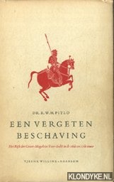 Pitlo, R.W.H. - Een vergeten beschaving. Het rijk der Groot-Mogols in Voor-Indie in de 16de en 17de eeuw
