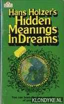 Holzer, Hans - Hans Holzer's Hidden Meanings in Dreams