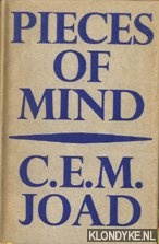 Joad, C.E.M. - Pieces of mind