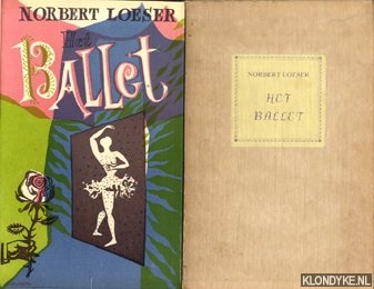 Loeser, Norbert - Het ballet
