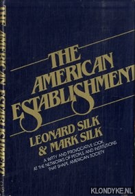 Silk, Leonard & Mark - The American establishment