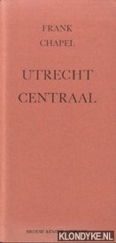 Chapel, Frank - Utrecht centraal