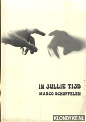 Schuffelen, Marco - In jul;lie tijd