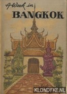 Rangthong, Jaivid - A week in Bankok