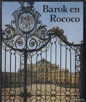 Blunt, Anthony - Barok en rococo. Architectuur en decoratie