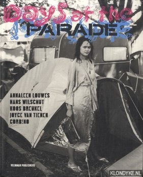 Louwes, Annaleen en anderen - Days of the parade