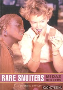 Dekkers, Midas - Rare snuiters