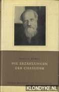 Buber, Martin - Die erzahhlungen der Chassidim