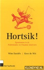 Daniels, Wim & Kees de Wt - Hortsik! Eponiemen in de Nederlandse en Vlaamse dialecten