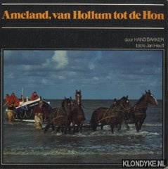 Bakker, Hans - Ameland, van Hollum tot de Hon