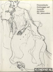 Koschatzky, Walter - Osterreichische zeichnungen und aguarelle des fruhen XX. Jahrhunderts