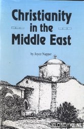 Napper, Joyce - Christiany in the Middle East
