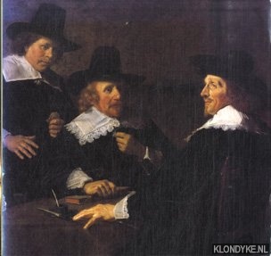Snoep, D.P. - The golden age of the seventeenth century Dutch painting from the collection of Frans Hals Museum