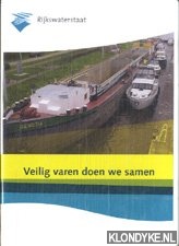 Diverse auteurs - Veilig varen doen we samen