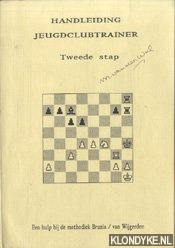 Brunia, Rob & Cor van Wijgerden - Handleiding jeugdclubtrainer. Tweede stap