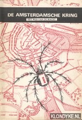 Bakker, P.J. - De Amsterdamsche kring. Het web van de macht