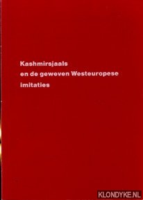 Eijkern-Balkenstein, J. van - e.a. - Kashmirsjaals en de geweven Westeuropese imitaties