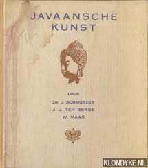 Schmutzer, J & J. ten Berge & W. Maas - Javaansche kunst. Christelijk-Inheemsche kunst in de missie