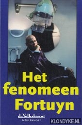 Diverse auteurs - Het fenomeen Fortuyn