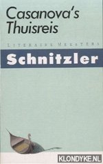 Schnitzler, Arthur - Casanova's Thuisreis