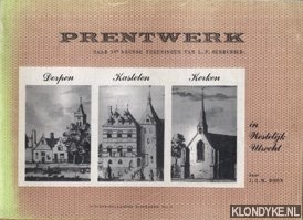 Boon, J.G.M. - Prentwerk naar 18e eeuwse tekeningen van L.P. Serrurier: Dorpen, Kastelen, Kerken in Westelijk Utrecht