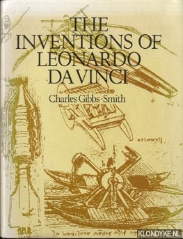 Gibbs-Smith, Charles - The inventuins of Leonardo Da Vinci