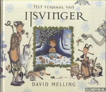 Melling, David - Het verhaal van IJsvinger