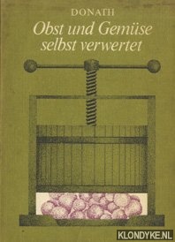 Donath - Obst und gemuse selbst verwertet