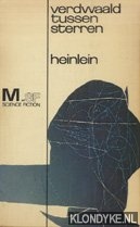 Heinlein, Robert A. - Verdwaald tussen sterren