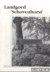 Berkers, Mieke & Petra Cremers - Landgoed 'Schovenhorst