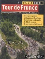 Aarsbergen, Aart & Nijssen, Peter & Salet, Marie-Louise - Opzoekboekje Tour de France. De belangrijkste feiten en cijfers uit 85 jaar Tour-historie